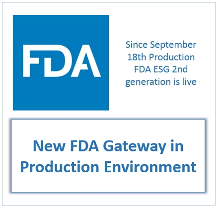 New FDA Gateway in Production Environment