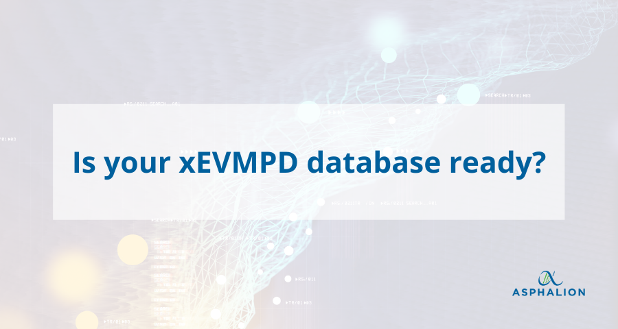 Is your xEVMPD database ready?