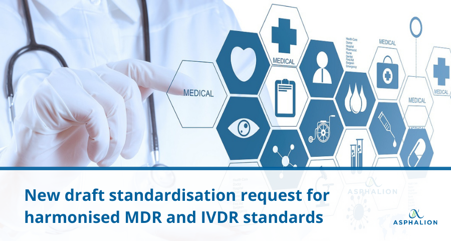 New draft standardisation request for harmonised MDR and IVDR standards