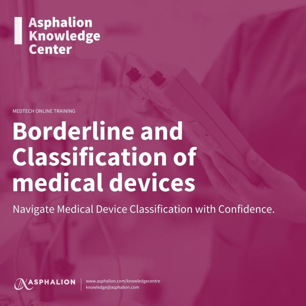 Borderline And Classification Of Medical Devices