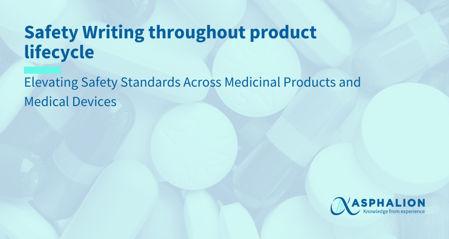 Safety Writing For Medicinal Products And Medical Devices